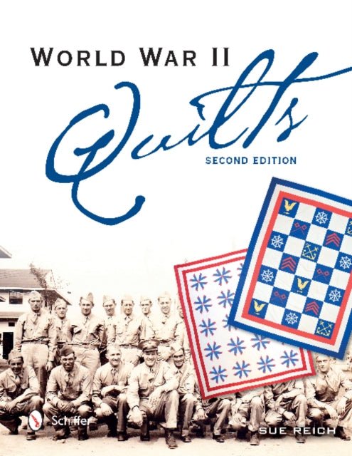Book cover of: World War II Quilts, 2nd Edition. By: Sue Reich