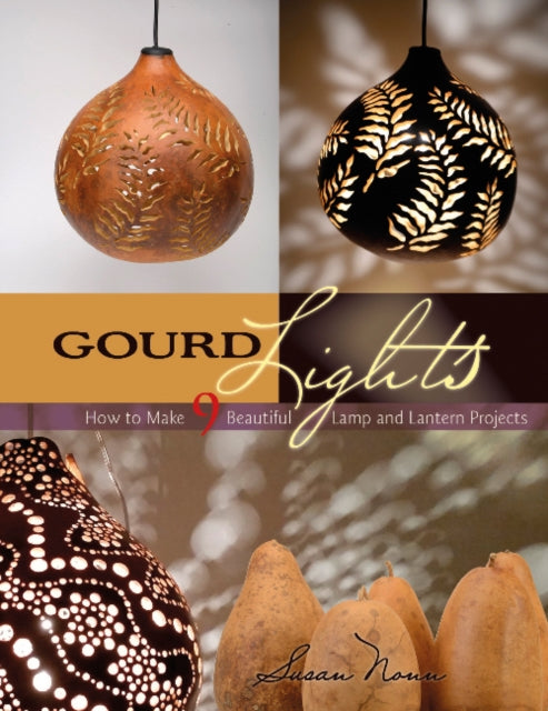 Book cover of: Gourd Lights. By: Susan Nonn