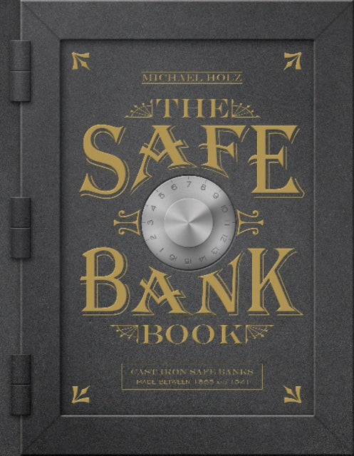 Book cover of: Safe Bank Book. By: Michael Holz