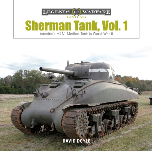 Book cover of: Sherman Tank Vol. 1. By: David Doyle