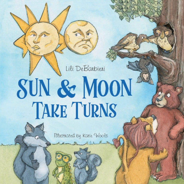 Book cover of: Sun & Moon Take Turns. By: Lili DeBarbieri