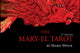 Book cover of: Mary-El Tarot, 2nd Edition. By: Marie White