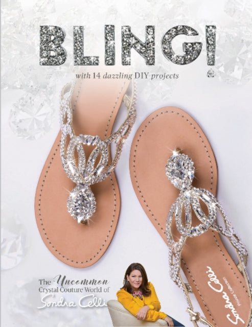 Book cover of: Bling!. By: Sondra Celli