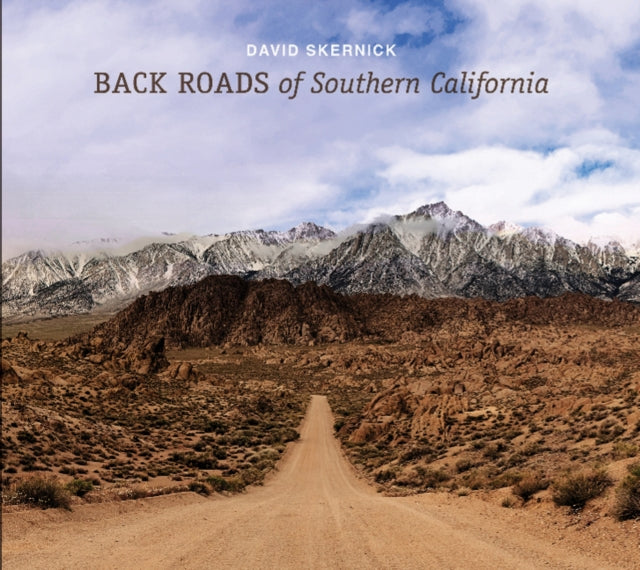 Book cover of: Back Roads of Southern California. By: David Skernick