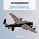 Book cover of: Avro Lancaster. By: Ron Mackay