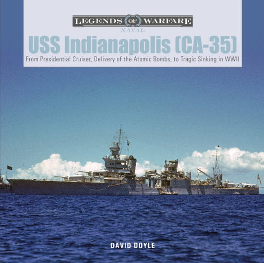 Book cover of: USS Indianapolis (CA-35). By: David Doyle