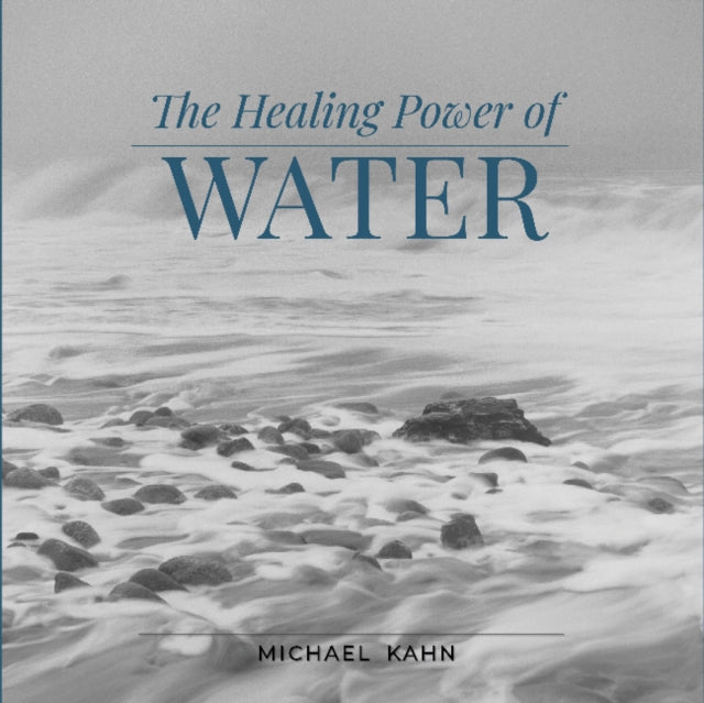 Book cover of: Healing Power of Water. By: Michael Kahn (undifferentiated)