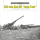 Book cover of: 155 mm Gun M1 “Long Tom”. By: David Doyle
