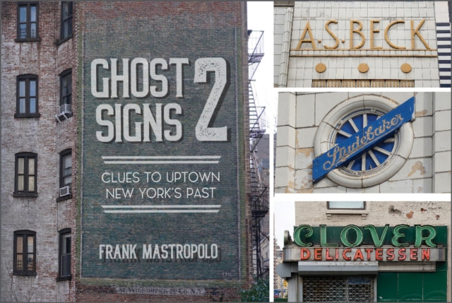 Book cover of: Ghost Signs 2. By: Frank Mastropolo