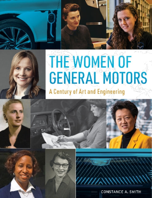 Book cover of: Women of General Motors. By: Constance A. Smith
