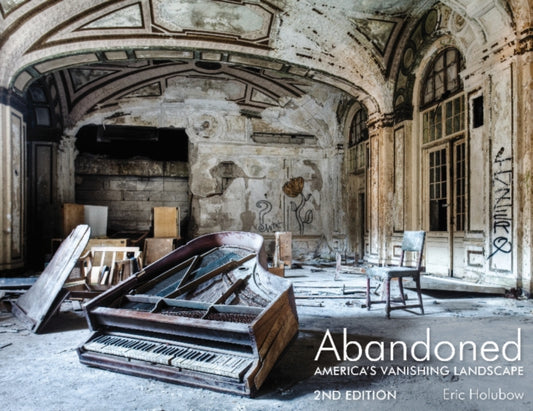 Book cover of: Abandoned, 2nd Edition. By: Eric Holubow