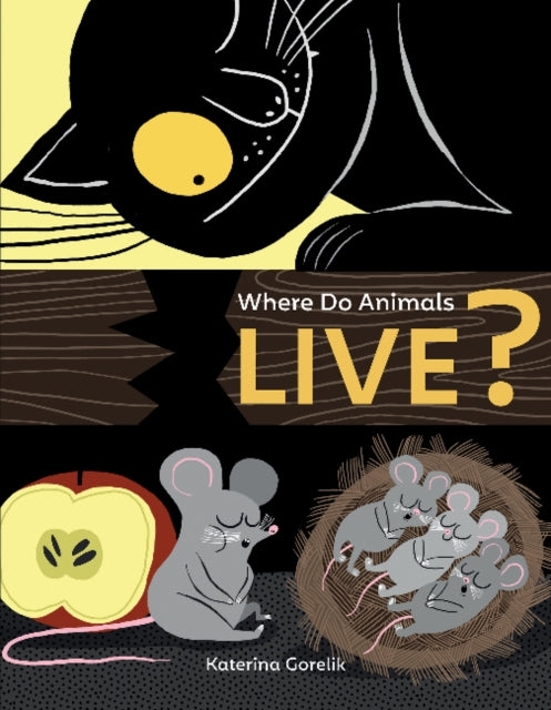 Book cover of: Where Do Animals Live?. By: Katerina Gorelik