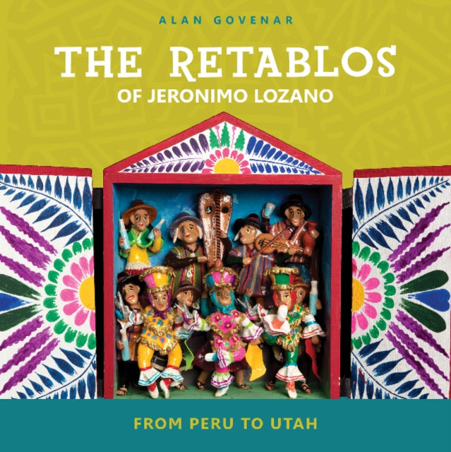 Book cover of: Retablos of Jeronimo Lozano. By: Alan Govenar