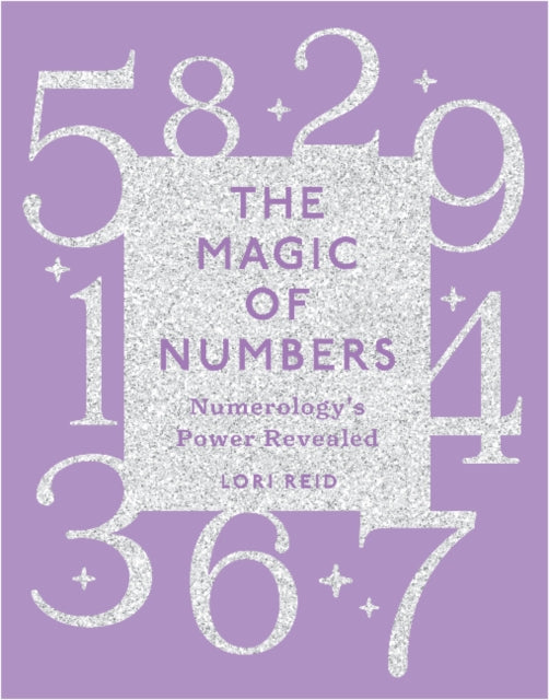 Book cover of: Magic of Numbers. By: Lori Reid