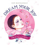 Book cover of: Dream Your Joy Oracle Cards. By: Judy Mastrangelo