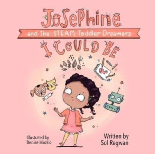 Book cover of: I Could Be. By: Sol Regwan