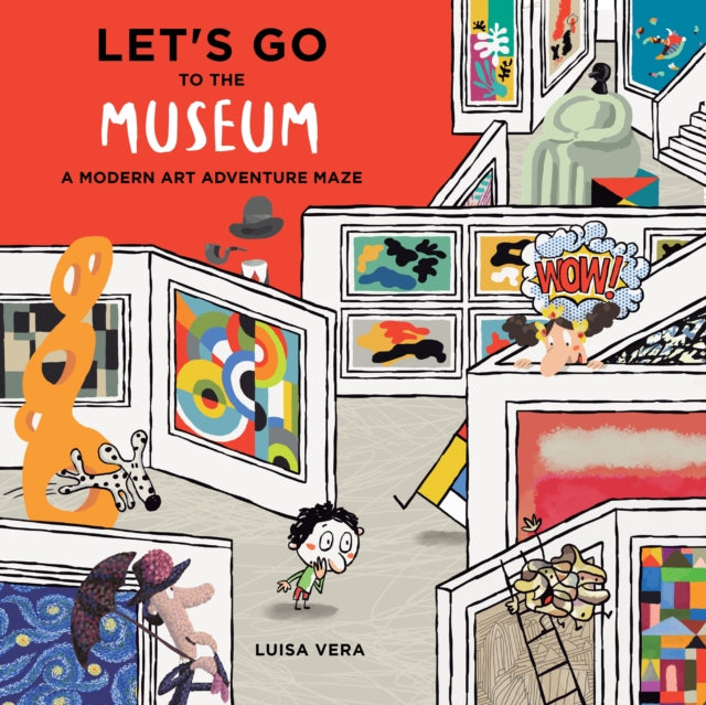 Book cover of: Let's Go to the Museum. By: Luisa Vera