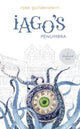 Book cover of: Iago's Penumbra. By: Rose Guildenstern