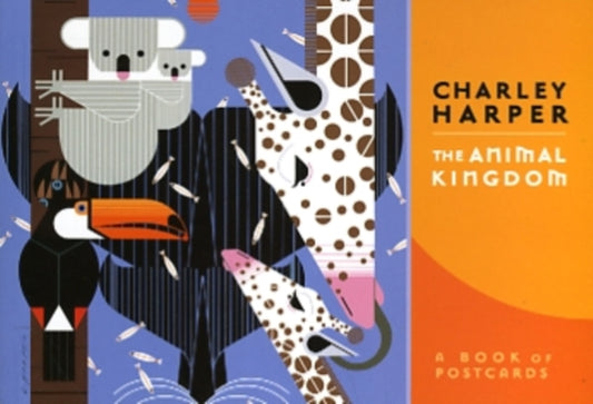 Book cover of: Charley Harper the Animal Kingdom Book of Postcards. By: Stephanie Odeh