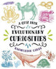 Book cover of: Evolutionary Curiosities Knowledge Cards