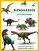 Book cover of: Dinosaurs Sticker Book