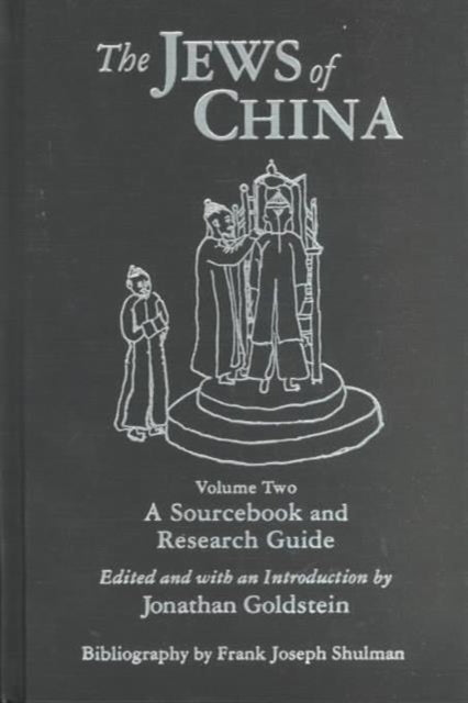 Book cover of: Jews of China: v. 2: A Sourcebook and Research Guide