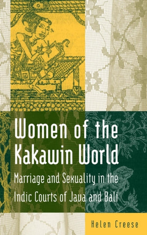 Women of the Kakawin World