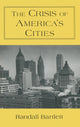 Book cover of: Crisis of America's Cities