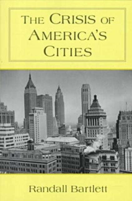 Book cover of: Crisis of America's Cities