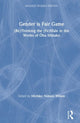 Book cover of: Gender is Fair Game