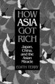 Book cover of: How Asia Got Rich