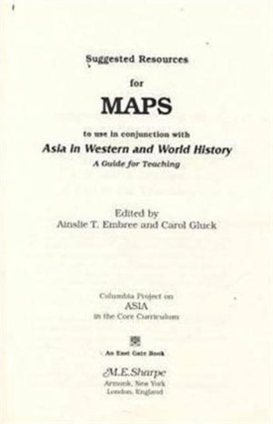 Suggested Resources for Maps to Use in Conjunction with Asia in Western and World History
