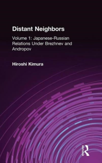 Book cover of: Japanese-Russian Relations Under Brezhnev and Andropov