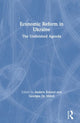 Book cover of: Economic Reform in Ukraine: The Unfinished Agenda