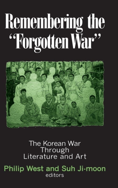 Book cover of: Remembering the Forgotten War