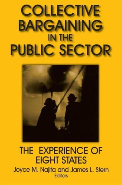 Book cover of: Collective Bargaining in the Public Sector: The Experience of Eight States