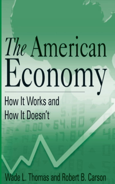 Book cover of: American Economy. By: Wade L. Thomas
