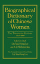 Book cover of: Biographical Dictionary of Chinese Women: v. 2: Twentieth Century. By: Lily Xiao Hong Lee