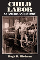 Book cover of: Child Labor. By: Hugh D. Hindman