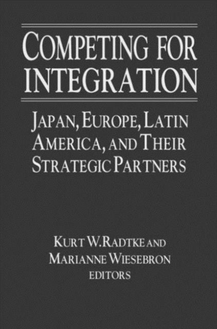 Book cover of: Competing for Integration