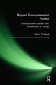Book cover of: Beyond Post-communist Studies. By: Terry D. Clark