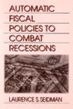 Book cover of: Automatic Fiscal Policies to Combat Recessions