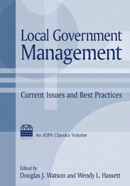 Book cover of: Local Government Management. By: Douglas J. Watson