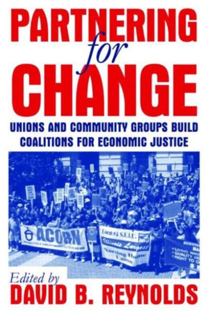 Book cover of: Partnering for Change. By: David B. Reynolds