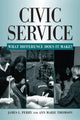 Book cover of: Civic Service. By: James L. Perry