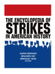 Book cover of: Encyclopedia of Strikes in American History