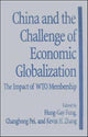 Book cover of: China and the Challenge of Economic Globalization
