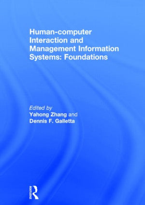 Human-computer Interaction and Management Information Systems: Foundations