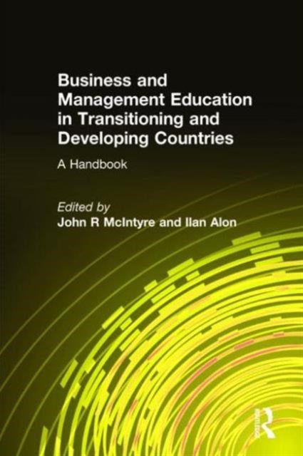 Book cover of: Business and Management Education in Transitioning and Developing Countries