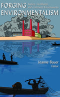 Forging Environmentalism